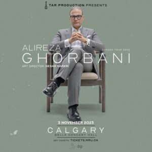Alireza Ghorbani Instagram - •
با افتخار کنسرت کلگری کانادا در تاريخ جمعه ۳ نوامبر ۲۰۲۳ و در جمع هم‌میهمنان عزیز برگزار خواهد شد. 

Tar Production Proudly Presents: 

Alireza Ghorbani Live in Concert 

CALGARY : 
November 3, 2023 
.

https://tickets.mru.ca/eventperformances.asp?evt=522
.
@alireza_ghorbani
@tar_production
@hesamnaseri
@ahangeshtiagh
@shahreaftabasso 
.
‎#علیرضاقربانی 
#alirezaghorbani
#alirezaghorbaniconcert
#CanadaConcertTour