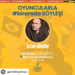 Altan Gördüm Instagram - @gencliktiyatrosu Tepebaşı Belediyesi Tiyatro Günleri kapsamında gerçekleştirilen “Oyuncularla #birarada Söyleşi”
etkinliği için
13 Ocak Pazar günü saat 15.00’de Altan GÖRDÜM, Atilla Özer Karikatürlü Ev’de bizlerle olacak.


Tarih: 13 Ocak Cumartesi
Saat: 15:00
Yer: Atilla Özer Karikatürlü ev


#birarada #tbtiyatrogunleri #tiyatrotepebasinda #tepebasibelediyesi #tbgencliktiyatrosu
#eskisehir #eskisehirtiyatro