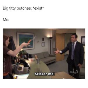 Amanda-Faye Jimenez Instagram - I think about this meme so much and then I never repost it because I’m like, not in the mood to write a caveat about how of course you shouldn’t demand that people have sex with you, even comedically, and you shouldn’t objectify people without their consent, and, perhaps most importantly, I genuinely enjoy all sizes of titties. But then I think about big titty butches and think of the meme again and want to post it again so I’m doing that now. I hope titties of all gender expressions know how loved they are today 🥰