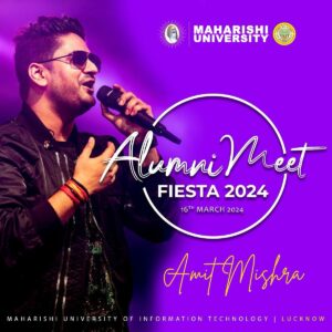 Amit Mishra Instagram - Maharishi University, are you ready to groove? Because I’m bringing the beats to your university! 🎶 Let’s turn up the excitement and make some incredible memories together. See you tonight 

#MaharishiUniversity #MUIT #LiveMusic #AmitMishra #SingerAmitMishra #teamamitmishralive #Lucknow #AMlive #teamamliveproject #TeamAMlive