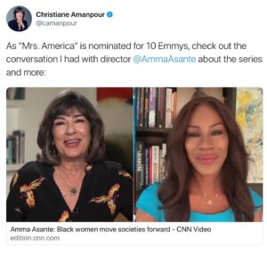 Amma Asante Instagram - Huge congrats to all of today’s #Emmys2020 nominees for #MrsAmerica and thank you Christiane Amanpour for this interview from last Friday...

Link in bio