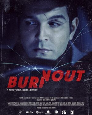 Anas El Baz Instagram - @burnoutthefilm by @nr.lak with @sarahperles #morjanaalaoui @ilyass_eljihani @mohamed_el_khiari @ladibsaadiaofficiel @saidikarim