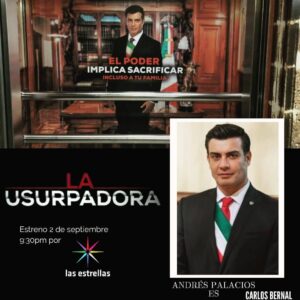 Andrés Palacios Instagram - Aquí @carlosbernal_mx presidente de México en #LaUsurpadora, estreno 2 de septiembre 9:30pm por @canal_estrellas