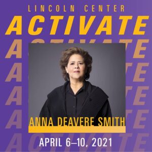 Anna Deavere Smith Instagram - Tomorrow at 12noon EST is part 2 of the Lincoln Center's 3 part series. Join me for this insightful talk on education in America. Q&A to follow. 

#LCactivate #lincolncenterathome #virtualevent #education #arts #artists #educators 

Image credits go to the Lincoln center AT HOME. 

Visit lincolncenter.org for more info.