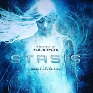 Anna Harr Instagram - A poster of me with some cool artwork for the upcoming YA #scifi  #film Stasis.