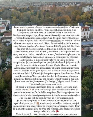 Anouchka Henchoz Instagram - A toi qui voit toute la vie en noir ou blanc. Qui veut créer des camps et séparer. A toi aussi qui veut pourrir tous mes posts, je t’en mets un exprès pour que tu puisses déverser ce que tu as à déverser. D’ailleurs à la base je voulais balancer les messages de rageux qui nous traitent de raciste, qui espèrent que ma grand-mère ira en enfer et encore je vous épargne les plus violents. Mais en fait non…. Je ne vais pas donner encore plus de caviar au cochon. Mais pour éviter que les gens viennent encore m’écrire sous mes photos «hey regarde tu as vu l’émission » oui j’ai vu. Enfin si on peut appeler ça une émission car @rtiofficiel et @cmidirti ne peuvent pas être des professionnels c’est impossible. Pas quand on laisse une femme propager autant de mensonges sans avoir vérifié les sources. Pas quand on prend le contenu privé d’une personne pour l’afficher ainsi. Divulguer son nom complet et dérouler le fil de sa vie. Sans son consentement et sans lui avoir demandé son avis. Car ils ont menti sur le plateau JAMAIS je n’ai eu de contact avec vous. Alors sortez-moi les preuves pour le tribunal. Et surtout depuis, je vous écris de partout, même votre chroniqueur @momosanogo me suivait et toujours aucune nouvelle de vous. C’est une honte. Mais les msgs passés en stories résument déjà l’histoire. Je rajouterai uniquement ceci: Non je n’ai pas honte de pleurer. Non je n’ai pas honte d’être épuisée de tout ça. Ni d’être en colère après tant d’injustice et de calomnie. C’est pas aux victimes d’avoir honte. Et je ne me laisserai plus faire. J’ai été soumise pendant 29ans et cette année j’avais décidé d’enfin sortir des secrets. Et vous m’avez enlevé à nouveau ma vérité, ma vie. Alors vous pouvez bien venir me donner vos leçons de morale et me dire ce qui est juste ou non après ça… j’en ai plus rien à faire. J’ai enfin vu le vrai visage des gens et que je pourrai tout faire on me voudra du mal alors autant être qui je suis vraiment et kiffer ma vie. Et surtout JAMAIS JE NE VAIS CÉDER A LA PRESSION ni sombrer dans la haine plutôt que l’Amour. C’est certainement un test de la Vie. Je vais me relever, comme d’hab et plus me détourner de ce passé qui est juste un sac de noeud