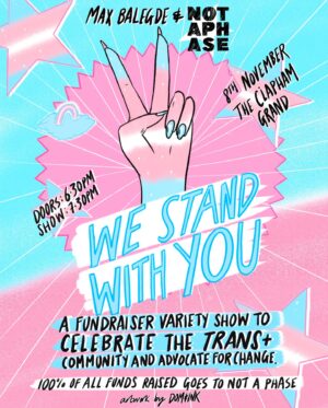 Anthony Lexa Instagram - ticket link in bio💕🏳️‍⚧️ organised by @notaphaseorg and @max_balegde 

all profits go to @notaphaseorg  helping fund new initiatives, campaigns and social projects for our community.

#trans #westandwithyou #drag