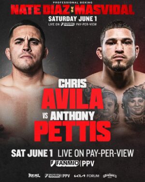 Anthony Pettis Instagram - 🚨UNDERCARD ANNOUNCEMENT🚨

Chris Avila vs. Anthony Pettis
6️⃣ Rounds 🥊
175lb Light Heavyweight Bout
June 1 | @kiaforum | @fanmio PPV

Many exciting fight cards to be announced 🔜