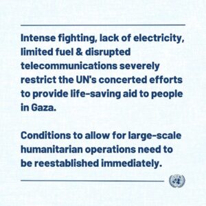 António Guterres Instagram - Intense fighting, the lack of electricity, limited fuel and disrupted telecommunications severely restrict the @unitednations’s concerted efforts to provide life-saving aid to people in Gaza.

Conditions to allow for large-scale humanitarian operations need to be reestablished immediately.