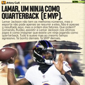 Antony Curti Instagram - E aí, Lamar selou o MVP desta temporada para si? #NFLnaESPN #NFL #NFLBrasil