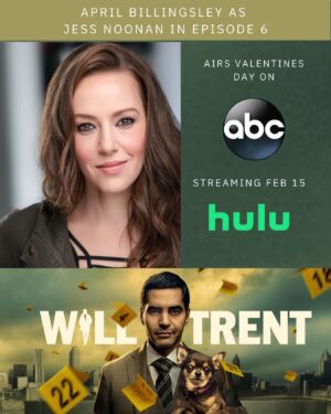 April Billingsley Instagram - I am so ridiculously grateful and honored to be in this show! If you haven't seen it yet, you absolutely should check it out. Not only is the show fantastic, but everyone I worked with on it was just truly wonderful. And, it was a fun surprise to see my fellow FSU alum Daly Parker on set rocking being a producer on this, so huge congrats to her! 
Bottom line, I can't say enough good things about the writers, the cast, and the crew on this. Plus, I genuinely love the show. Hope you do too! Tune in Valentine's Day on ABC #WillTrent