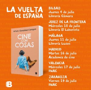 Arturo González-Campos Instagram - COMIENZA LA GIRITA DE PRESENTACIONES DE #CINECONCOSAS!  Venidse, porfa!

Estos son los sitios que me han llamado. Si quieres que vaya a tu vera, ve a tu librería y pídele que me lleve. Que ir sin que te inviten está feísimo. Nos vemos allí!