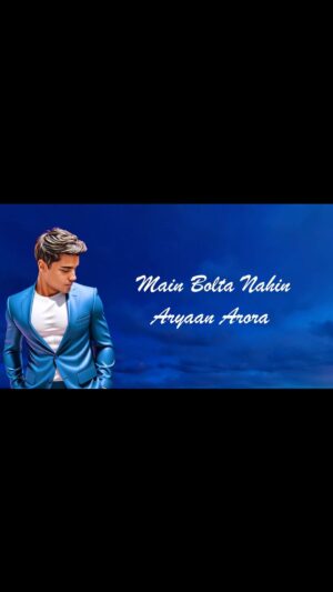 Aryaan Arora Instagram - Official Lyrical Video for “Main Bolta Nahin” on YouTube. Link in Bio. Out on Spotify, iTunes, etc #MainBoltaNahin
