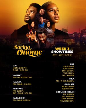 Ashionye Michelle Raccah Instagram - Check out the different times you can watch Saving Onome this week! Saving Onome is still showing in cinemas all over Nigeria. Go watch it!