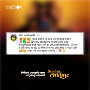 Ashionye Michelle Raccah Instagram - Have you seen Saving Onome? Now is the time to do so🔥

#savingonomefilm 
#inkblotpresents 
#inkblotstudios