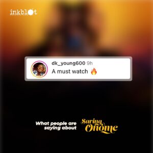Ashionye Michelle Raccah Instagram - Have you seen Saving Onome? Now is the time to do so🔥

#savingonomefilm 
#inkblotpresents 
#inkblotstudios