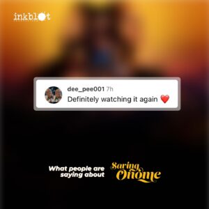 Ashionye Michelle Raccah Instagram - Have you seen Saving Onome? Now is the time to do so🔥

#savingonomefilm 
#inkblotpresents 
#inkblotstudios