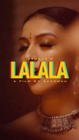 Ashnaa Sasikaran Instagram - ✨LALALA✨ Music Video Teaser

“En kaathukul ellaam lalala”…

TWO MORE DAYS LEFT🫶🏽

A film by @saanmuufilms
Vocals & Melody by @ashnaa_ns
Music production by @mj.melodies
Lyrics by @dayan_shan
Mixing/Mastering by @rupendar_venkatesh
Director: @saanmuufilms
1st Ad: @pixel.prodigy
2nd Ad & BTS: @kaizen.studios_
DOP: @martiguiver
Editing: stefano.moscone
Assistant Camera: @nicolas_di_matteo
Gaffer: @duanejayonset
DI: @qlabdigitalpost
Colorist: @amitshettyofficial
Publicity Design: @raghavartz
Production Assistant: @abitha.k_

Starring - @ashnaa_ns @sankeeth_v @nidhipradeep_ @saumyakethees @jansi_schtuffs @abhini_benedict @kaila.k03 

Dance Choreo - @ahinthvijayofficial
Dancers - @ahinthvijayofficial @chloeks_xx @ajitha_ms @ledjxsegar @rithu.siva @murali_2608 @aaran.suri @_arxnii @sanjaaay_ @charlottee.mx @kariisan10 @__rageeth @_thanushika @sshamzz_ @jathusa_p @_michellemahesh_ @jansi_schtuffs 

Makeup & Hair - @suganthy.makeupartistry

#lalala #independentartist #tamilindependentartist #tamilindependentmusic