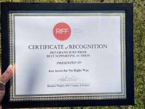 Ava Acres Instagram - Wowww. Thank you @riffrva for awarding me with Best Supporting Actress for my work in No Right Way! This film & the people involved mean the world to me. Also huge thank you to Michael Donovan and Richie Ferris for casting me as Georgie and supporting me in this role! (P.S. Swipe to see the other awards that @norightwaymovie received!!) So much gratitude❤️