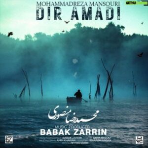 Babak Zarrin Instagram - موزیک دیر آمدی
با صدای محمدرضامنصوری منتشر شد. 
‏@mohammadrezamansouri_official 
تهیه کننده موسیقی :بابک زرین
‏@babakzarrin_official 
آهنگساز و تنظیم کننده : بابک زرین
‏@babakzarrin_official 
کلام : سارا بالو
@sara_balou
میکس و مسترینگ : امین خاکیان
‏ @aminkhakian 

نوازندگان : 
ویولن سل : مهرداد عالمی
‏@mehrdadalemi 
گیتار : محمد شکاری
@mohammadshekaari
کمانچه : علیرضا دریایی
@alireza.daryaei_
ضبط موسیقی : احمد میرمعصومی ( استودیو نغمه سازان)
@ahmadmirmasoumi 
@naghmesazan_official_page 

طراحی کاور و موشن گرافی : کیارش کاویان
‏@kiarash.kaviann 
مدیر رسانه: علیرضا شمدانی
@alirezashamdani
اسپانسر : یزدان فولاد ایرانیان
‏