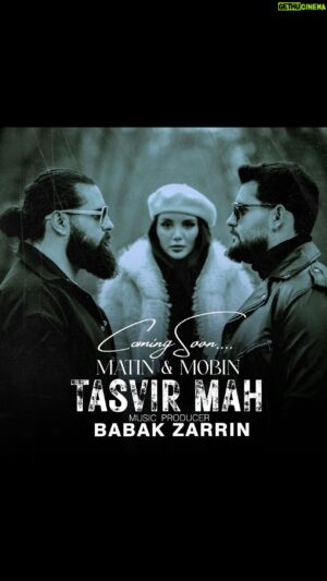 Babak Zarrin Instagram - Coming soon…
.
.
.
@matinmobinofficial 
@babakzarrin_official 
.
.
.
@aminkhakian 
@kiarash.kaviann 
@yaldaa.mua 
@eelllaa_a 
@abas_keyghobadi 
@davoodbazmi 
@aliipoorrajab
