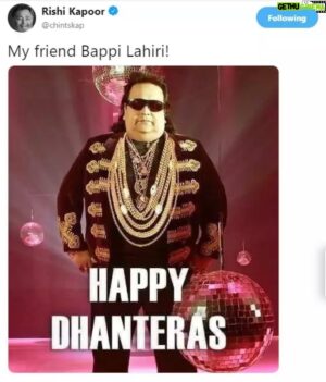 Bappi Lahiri Instagram - This post Was From Dear my Friend Rishi Kapoor ! Miss you 🙏 Happy Dhanteras ⚜️🌟⭐️