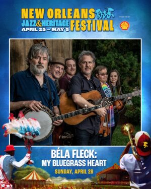 Béla Fleck Instagram - Just announced! Béla Fleck My Bluegrass Heart featuring:@michaelclevelandfiddle, @sierradawnhull, @justinmosesmusic, @markschatzmusic, @bryansuttond28, Sunday, April 28 at the New Orleans Jazz Fest. @jazzfest takes place April 25 - May 5 with 600  bands, can’t-resist food, must-see crafts, daily parades and more. Tickets and info at www.nojazzfest.com. #jazzfest