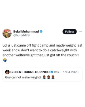Belal Muhammad Instagram - How can you not respect this😂

Gilbert and Belal discussing their weight beef before their fight last year.

Follow @showmethemoneypod for more clips🙌