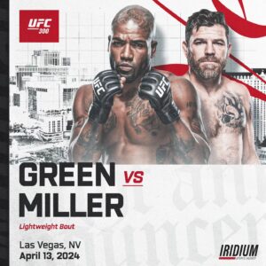 Bobby Green Instagram - 🚨 #TeamIridium News 🚨

Our man @bobbykinggreen steps into the @ufc’s Octagon for the 25th time vs. Jim Miller at #UFC300 ✍🏼 #TheDarkside