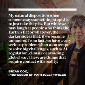Brian Cox Instagram - As one of our world’s most recognisable advocates for reason, it’s @profbriancox’s blessing and curse not only to explain complex processes and ideas to an often-bewildered public, but also to butt heads with pseudo scientists and zealots.

Cox has the patience of a saint. But occasionally he cracks—he called new age guru Deepak Chopra a “whining teenager” in a row over quantum physics and responded irritably to US politician Ben Carson’s suggestion that the Big Bang is a fairy tale “pushed by highfalutin scientists”. (Cox: “You can fucking see it.”)

In our own galaxy, Cox believes that it’s unlikely we’ll find other complex lifeforms. “If I was forced to put my money on it, I’d say we’re the only civilisation currently in our galaxy,” he says. 

Has Brexit made life for Britain’s scientific institutions more difficult? “Yes,” he answers immediately. “Europe had, arguably, the strongest foundations in terms of research institutions, heritage and so on. We had less spending power than the United States or China, so the response was to band together with projects like Horizon, and to encourage the easy transfer of students and academics across our continent. We have to rebuild our collaborative structure, which was undermined by Brexit.” 

As he sees it, “human stupidity” poses the most serious threat to our future. “There’s a lack of perspective. Carl Sagan said, ‘Astronomy is a humbling and character-building experience.’ ‘Humbling’ is easy—we’re just tiny, physically insignificant. But the ‘character-building’ bit is where we struggle. If we are the only civilisation currently in this galaxy, then there’s a responsibility to not destroy ourselves.” 

To read more of @graeme.green’s profile of Brian Cox, click the link in our bio.