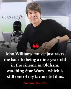 Brian Cox Instagram - This week on ‘A Symphony of Science’, astrophysicist and musician Brian Cox explores music and space on the big screen, with epic scores from Hans Zimmer, Wendy Carlos, and of course, John Williams. Listen from 9pm this Saturday.