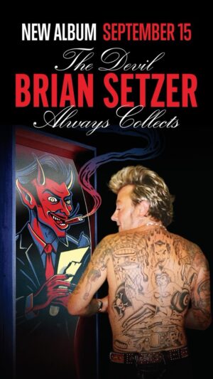 Brian Setzer Instagram - Brian announces new album, ‘The Devil Always Collects’ to be released Sept. 15th. Pre-order now   stream and watch the brand new video for the “Girl On The Billboard” - Link in bio 💥

🎥 by @awralph
