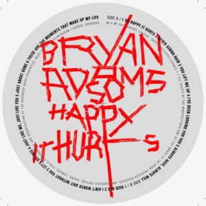 Bryan Adams Instagram - The “so happy it hurts” vinyl label. #sohappyithurts
