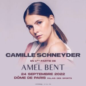 Camille Schneyder Instagram - Fière de vous annoncer que je ferai la première partie d’Amel Bent ce samedi soir au dôme de Paris 🥹 Merci ma @amelbent pour ta confiance 🙏🏼
