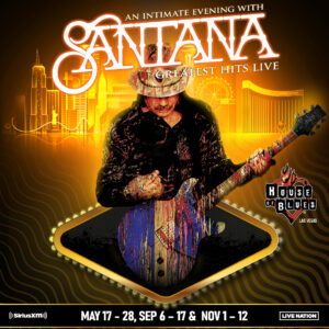 Carlos Santana Instagram - From Team Santana: 
Santana Live the Highest Energy in Las Vegas is Announcing More Dates at the House of Blues

Carlos Santana’s residency is off to a rockin’ start in 2023, finishing up a string of sold-out shows at the House of Blues inside Mandalay Bay Resort and Casino last night! Santana and House of Blues are excited to announce additional performances of An Intimate Evening with Santana: Greatest Hits Live: Presented by SiriusXM scheduled to take place this September and November. The residency is in its 11th year at the intimate House of Blues featuring unparalleled dynamic energy from Carlos and his band. The concert is a must-see live experience for fans of the award-winning artist. 

 
2023 Performances (all shows scheduled to begin at 8 p.m.):
•  May 17, 19-21, 24, 26-28 – on sale now
•  Sept. 6, 8-10, 13, 15-17 - just added!
•  Nov. 1, 3-5, 8, 10-12 - just added!
 
For more information Visit Santana.com