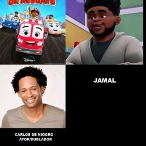Carlos de Niggro Instagram - Mais um personagem que empresto a voz: JAMAL na série infantil "Equipe de Resgate"(Firebuds). Disponível no Disney Plus.
Agradeço imensamente ao diretor @brunodias_dub e o @sushifelipe pela confiança! 🥰🥰
Gratidão @tvgroupbr
#disneyplus 
#dublagem 
#dublagemviva 
#tvgroupdigital