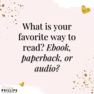 Carly Phillips Instagram - 𝐐𝐮𝐞𝐬𝐭𝐢𝐨𝐧 𝐨𝐟 𝐭𝐡𝐞 𝐖𝐞𝐞𝐤 🤔💭

𝙒𝙝𝙖𝙩 𝙞𝙨 𝙮𝙤𝙪 𝙛𝙖𝙫𝙤𝙧𝙞𝙩𝙚 𝙬𝙖𝙮 𝙩𝙤 𝙧𝙚𝙖𝙙?
📱 𝗘𝗕𝗢𝗢𝗞
📚 𝗣𝗔𝗣𝗘𝗥𝗕𝗔𝗖𝗞
🎧 𝗔𝗨𝗗𝗜𝗢
Let me know yours in the comments below!

#carlyphillips #romance #romancebooks #romancereaders #romancerecs #bookish #bookworm #booklover #bookaddict #bookstagram
