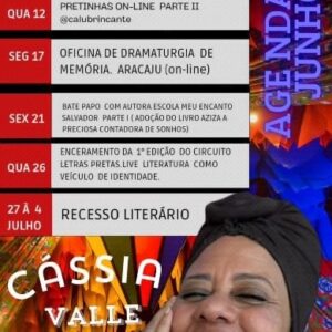 Cássia Valle Instagram - Junho com sabor de festa e alegria!  caminhos da arte meu ofício nas várias linhas que decidi construir.. Que a alegria sempre me encontre 
Temos mais seis meses de construção.Gratidão a tantos ..@baiana_dos_videos_martins_ você é um presente nessa caminhada 
#artepreta
#literaturabrasileira 
#literaturapretainfantil