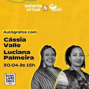 Cássia Valle Instagram - Eu falei Bienal.ja já conto mais .feliz demais @editoramale essa parceria vali longe

#bienaldolivrobahia 
#literaturainfantil 
#literaturainfantilnegra