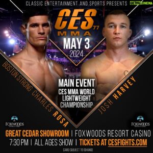 Charles Rosa Instagram - It’s OFFICIAL✅ Main Event May 3rd Foxwoods Resort Casino Charles “BostonStrong” Rosa Vs Josh Harvey fighting for the Lightweight World Championship🏆
@foxwoods @cesmma @fitetv 
I have a few sponsorship opportunities available so please message me for details!!!
Tickets 🎫 and hotel bookings go to CESFights.com or direct message me to sit alongside TeamRosa!
So excited to fight for a World Title; this card is a huge one so stay tuned for more big fights on this card. This is one you don’t want to miss!! 
MEET ME AT FOXWOODS 🏆🏆🏆🏆🏆
#UFC #MMA #Fighter #ChuckysFight #RosaNation #NewEngland #FYP #BostonStrong #NESN @thefightingnews