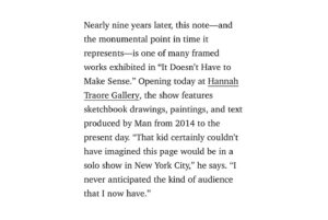Chella Man Instagram - hugging myself at 15

“this is the most honest i have ever been”

❤️‍🩹

“it doesn’t have to make sense” is up at @hannahtraoregallery until March 30th