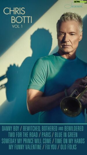 Chris Botti Instagram - Big news ‼️

I’m so excited to announce that my new album Vol. 1 is coming out on October 20th via @bluenoterecords. You can pre-order it now via the link in my bio. The first track “Old Folks” is out everywhere now – I hope you enjoy it and I can’t wait for you to hear the whole album.

#chrisbotti #bluenoterecords #trumpet #jazz