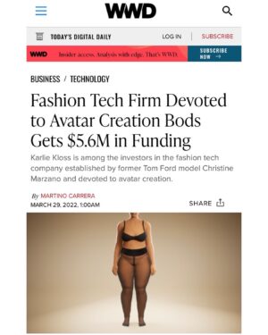 Christine Marzano Instagram - Thanks @wwd and @martinocarrera for this wonderful profile and funding announcement for @bods_inc We are lucky to have the most incredible group of investors and advisors on this journey to change e-com as we know it! #fashiontechnology #metaverse #digitalfashion #realtime #femalefounders #sustainablefashion #inclusivefashion #retailtech