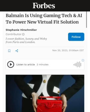 Christine Marzano Instagram - Beyond excited that @bods_inc and our partnership with @balmain was covered by @forbes in a wonderful article by @stiffyhm Highlighting that technologies like BODS create not only commercial value for retail brands, but are an environmental solution for them as well! Thank you so much to my incredible BODS team and everyone who made this possible. #digitalfashion #ue5 #fittech #retailtech #ecommerce #virtualtryon #femalefounder ##3dgarment #yourbod