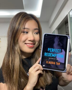 Claudia Tan Instagram - ITS BEEN A HOT MINUTE BUT I’m BEYOND excited to announce that Perfect Redemption, the last installment of the Perfect series is coming!! 😍😍 We’re wrapping up the series with our resident villain, Jax, and Blaire, who dare I say, has finally met his match in her. And when I tell you their story gets BAT-SHIT CRAZY (& steamy) I’m not joking 👀

It will be available as both an e-book and print-on-demand!

It will be releasing 16 April 🥺 link in the bio to pre-order the book ❤️ if you’re a reviewer, you can review it right now on NetGalley!