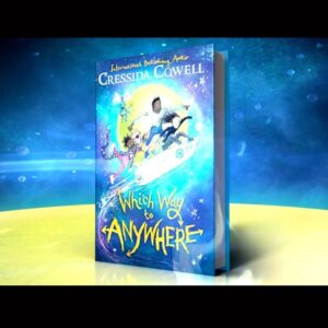 Cressida Cowell Instagram - I am so excited to share the EPIC trailer for my new book #WhichWaytoAnywhere - out in just 2 weeks time! Hold your breath. We’re going in…

Available to pre-order now! 

Preorder from: https://geni.us/dB9p