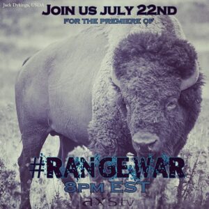 Dan Rather Instagram - Reminder that #RangeWar airs tomorrow night at 8pm EST! We hope you all join us on #AXS.TV