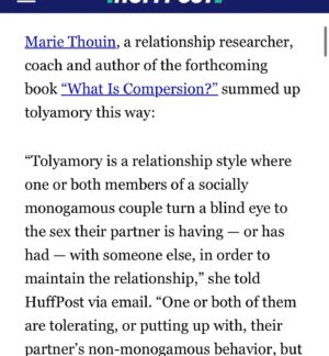 Dan Savage Instagram - @dansavage recently coined a new word—#tolyamory—to describe a form of non-monogamy that’s entered when people “tolerate,” “put up with,” and “turn a blind eye to” their partner’s extra-curricular sexual activity, but don’t openly negotiate or endorse it.

@huffpost reached out to me @love_insight_dating and Leanne Yau @polyphiliablog for comments. Check out the article for details! 💫

Please note that discussing this is not a *recommendation* for tolyamorous relationships. 🤷🏻‍♀️

But, it’s better to discuss what exists than to deny it. Tolyamory is a VERY common phenomenon, born from a society that attempts—unsuccessfully, of course—to enforce monogamy as a one-size-fits-all model.

Also considering the impact of vastly unequal power dynamics, especially between people of different genders and socio-economic statuses, many people end up in situations where they feel like they have no “good”—or better—option.

My hope is that this new media coverage of #tolyamory will bring more attention to the failures of mononormativity and the need for broader acceptance and normalization of #ethicallynonmonogamous ways of relating—so that we can all create more honest, transparent, and healthy intimate relationships! 😍

Thank you @kelseyborresen for bringing attention to this, and @dansavage for your awesome neologisms ❤️

@huffpostlife @polyphiliablog @kelseyborresen 

#enm #cnm #polyamorous #polyamory #ethicalnonmonogamy #consensualnonmonogamy #relationshipanarchy #solopoly #compersion #consciousrelationships