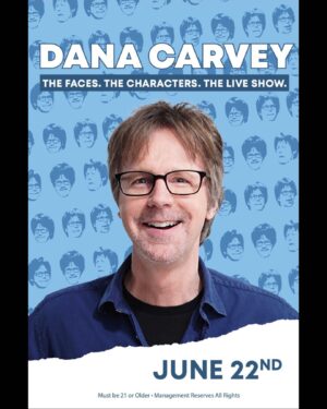 Dana Carvey Instagram - See you June 22nd at the Gold Country Casino Resort, California - 7:30pm & 9:30 pm shows. ✌️#comedy #california