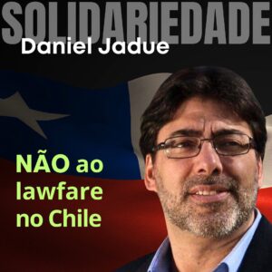 Daniel Jadue Instagram - NÃO AO LAWFARE NO CHILE
Carta de Apoio a Daniel Jadue
 
A guerra judicial, ou Lawfare, é uma prática que assola projetos emancipatórios e coloca no centro a transformação do neoliberalismo que empobrece e violenta os povos.  As elites nacionais, regionais e globais, e defensoras dos interesses do capital financeiro internacional, passaram anos lutando contra políticas sociais destinadas a erradicar a pobreza e reduzir profundas desigualdades sociais, usando suas defesas corporativas como pretexto para atacar projetos e líderes legitimamente eleitos pelo voto popular. 

(...)

Vemos com preocupação a perseguição midiática, judicial e política de Daniel Jadue, sobretudo pelo que ele representa: um projeto de democratização e protagonismo popular que melhorou substancialmente a vida de milhares de famílias chilenas, gerando uma referência nacional e internacional no que respeita aos governos locais.

Face ao exposto, tornamos público o nosso apelo a toda a comunidade internacional, aos movimentos sociais, às militâncias populares e a todos os democratas do mundo, para que acusem o recebimento deste alerta democrático e impeçam o caminho da proscrição, não apenas das lideranças políticas, mas do Estado de Direito.

Carta traduzida para o Português.
...............................

Essa é a carta para pessoas físicas assinarem: https://docs.google.com/forms/d/e/1FAIpQLSfIYqLXKF_R1rr_RpUvoIWL0QLSWZutB1sKWSdjQ3ztqLVgcg/viewform 

#LawfareNuncaMais #Chile #DanielJadue #Jadue #Recoleta #Justiça #nãoaolawfarenochile